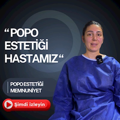 Popo Estetiği Hastamız